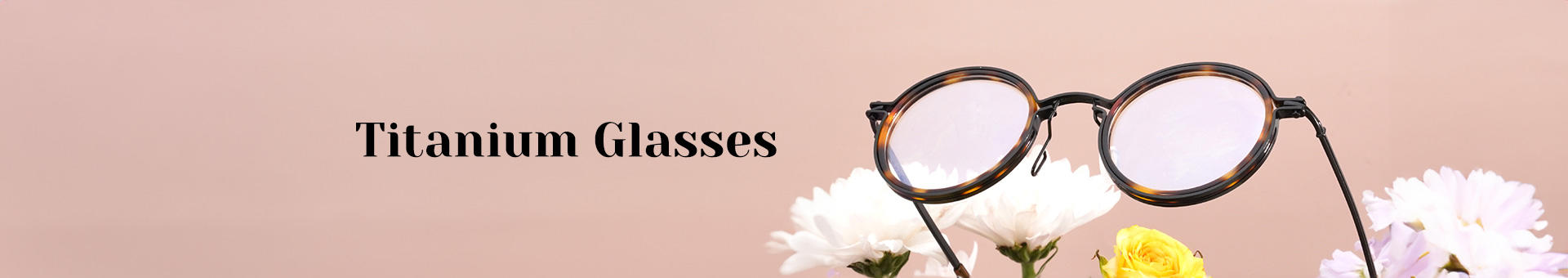 Titanium Glasses